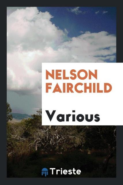 Knjiga Nelson Fairchild Various