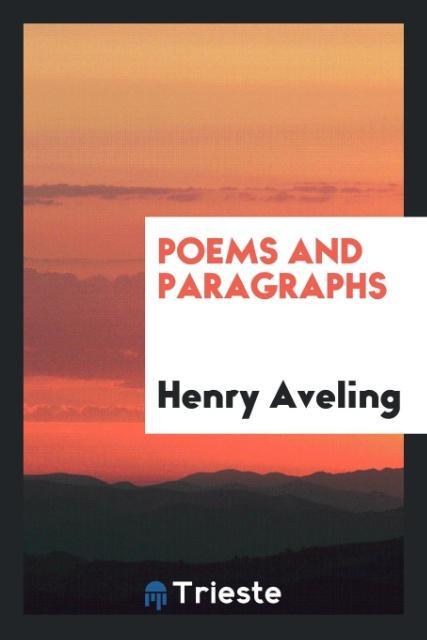 Kniha Poems and Paragraphs Henry Aveling