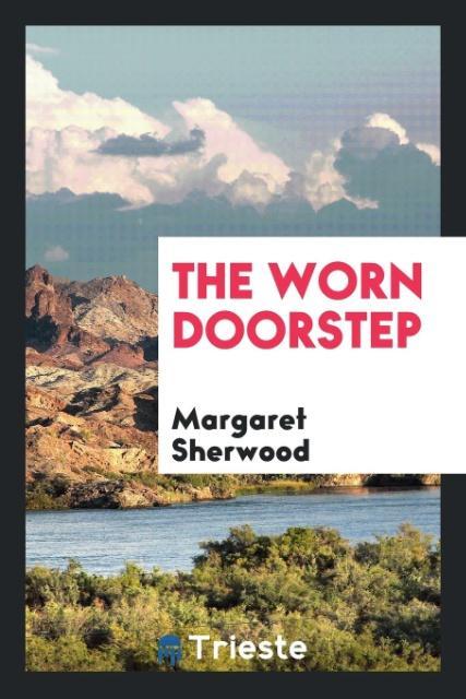 Buch Worn Doorstep Margaret Sherwood