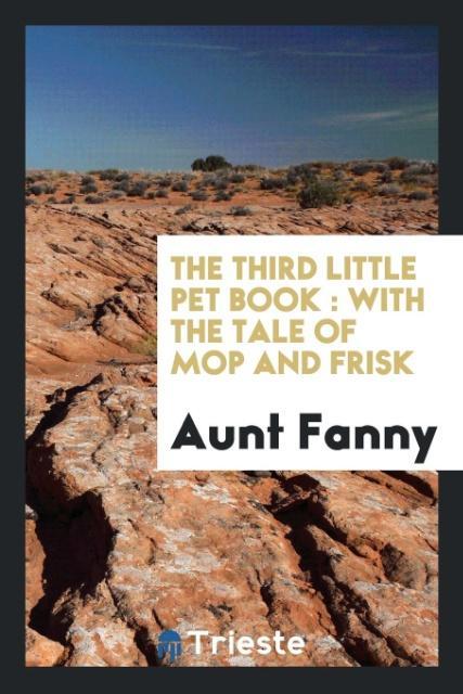 Livro Third Little Pet Book Aunt Fanny