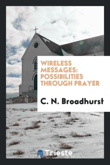 Knjiga Wireless Messages C. N. Broadhurst