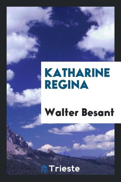 Buch Katharine Regina Walter Besant