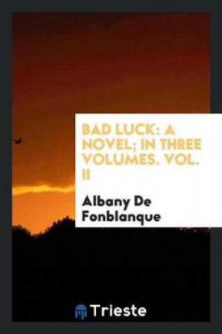 Kniha Bad Luck Albany De Fonblanque
