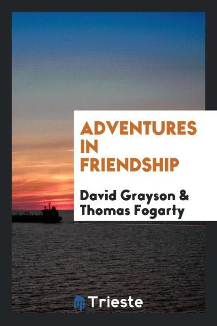 Kniha Adventures in Friendship David Grayson