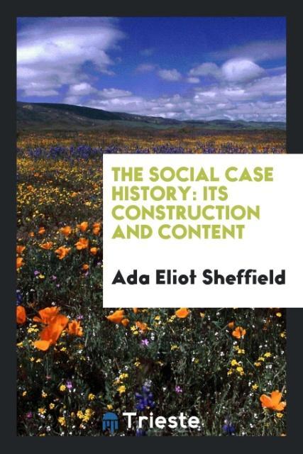 Kniha Social Case History Ada Eliot Sheffield