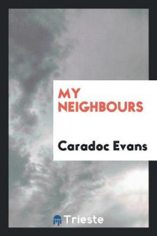 Book My Neighbours Evans Caradoc