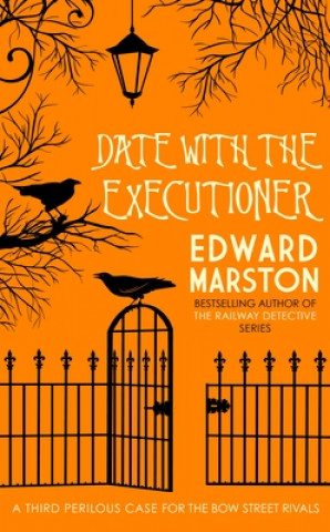 Книга Date with the Executioner Edward Marston