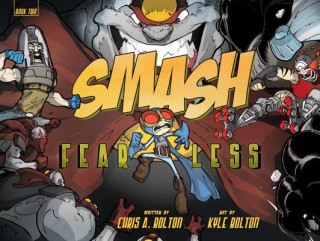 Carte Smash 2: Fearless Chris A. Bolton