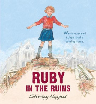 Könyv Ruby in the Ruins Shirley Hughes