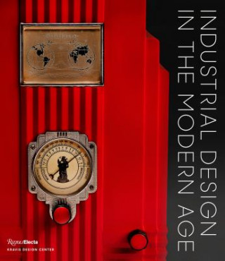 Könyv Industrial Design in the Modern Age George R. Kravis II
