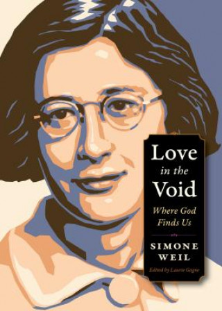 Kniha Love in the Void Simone Weil