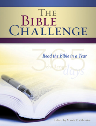 Kniha The Bible Challenge: Read the Bible in a Year Marek P. Zabriskie