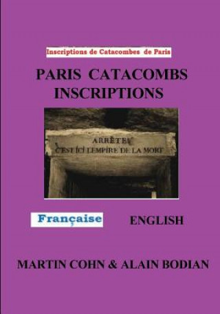 Książka Paris Catacombs Inscriptions Martin J Cohn