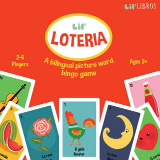Carte Lil' Loteria: A Bilingual Picture Word B Citlali Reyes