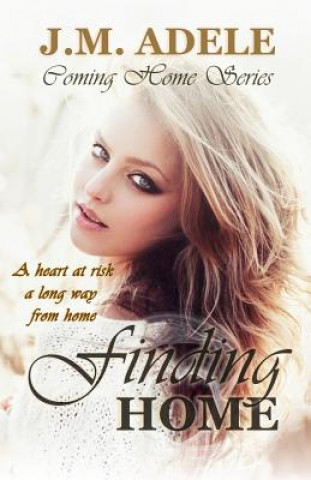 Book Finding Home J. M. Adele