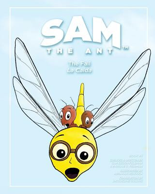 Книга Sam the Ant - The Fall Enrique C Feldman