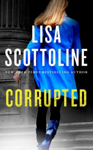 Kniha CORRUPTED Lisa Scottoline