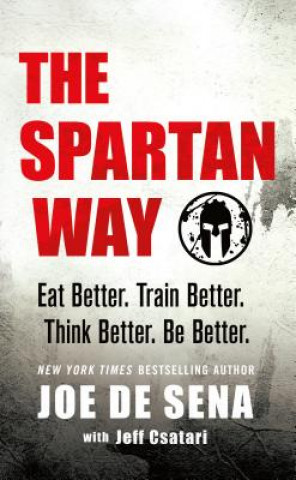 Kniha Spartan Way Joe De Sena