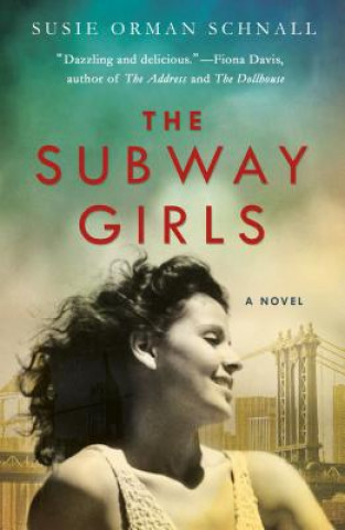 Book Subway Girls Susie Orman Schnall