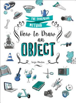 Book How to Draw an Object Soizic Mouton