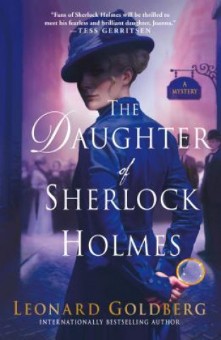Kniha The Daughter of Sherlock Holmes: A Mystery Leonard S. Goldberg