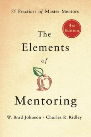 Book ELEMENTS OF MENTORING W. Brad Johnson