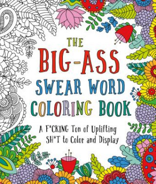 Carte Big-Ass Swear Word Coloring Book Caitlin Peterson