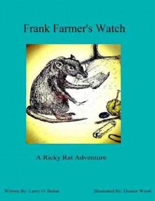 Kniha Ricky Rat in Frank Framer's Watch Larry Bubar