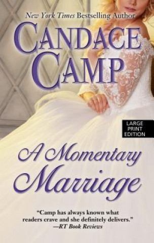 Kniha A Momentary Marriage Candace Camp