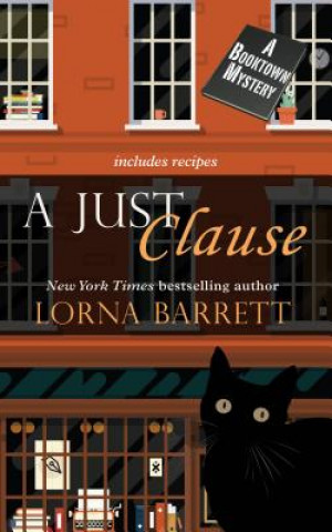 Книга A Just Clause Lorna Barrett