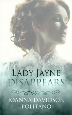 Buch Lady Jayne Disappears Joanna Davidson Politano