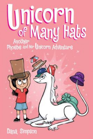 Kniha Unicorn of Many Hats Dana Simpson