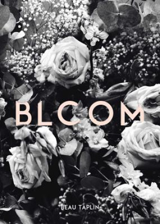 Kniha Bloom Beau Taplin