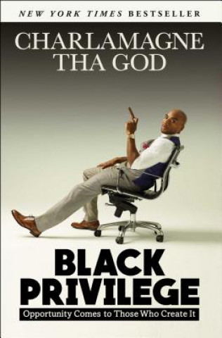 Könyv Black Privilege Charlamagne Tha God