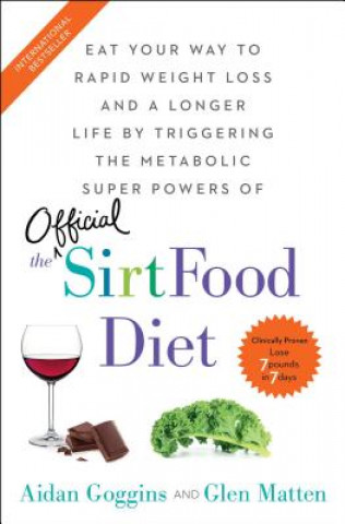 Knjiga The Sirtfood Diet Aidan Goggins