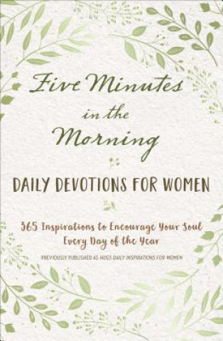 Carte Five Minutes in the Morning: Daily Devotions for Women Freeman-Smith LLC