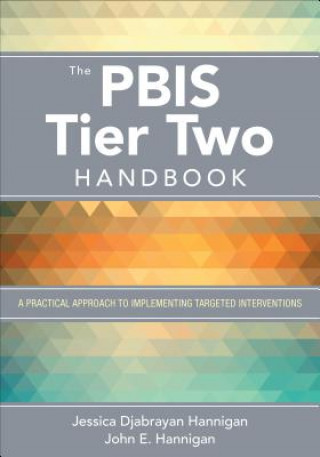 Könyv PBIS Tier Two Handbook Jessica Djabrayan Hannigan
