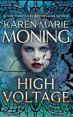 Аудио High Voltage Karen Marie Moning