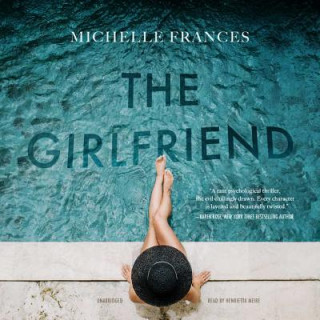 Audio The Girlfriend Michelle Frances