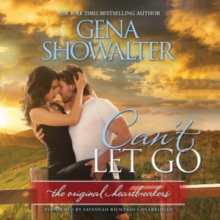 Audio Can't Let Go Gena Showalter