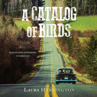 Audio A Catalog of Birds Laura Harrington