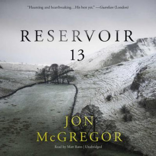 Audio Reservoir 13 Jon Mcgregor