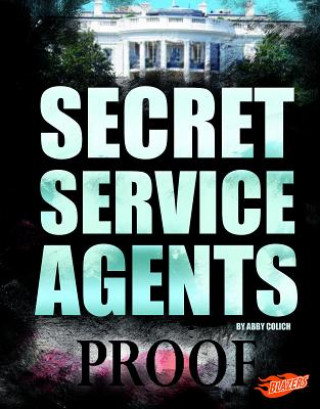 Book Secret Service Agents Kathryn N. Clapper