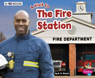 Carte The Fire Station: A 4D Book Blake A. Hoena