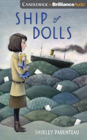 Аудио Ship of Dolls Shirley Parenteau