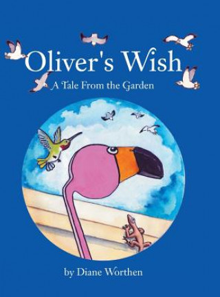 Книга Oliver's Wish Diane Worthen