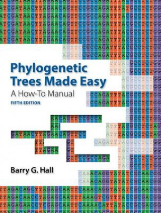 Kniha Phylogenetic Trees Made Easy Barry G. Hall
