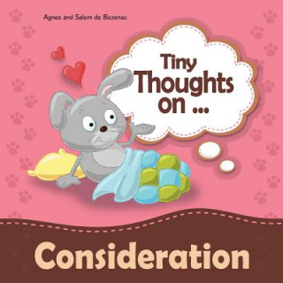 Βιβλίο Tiny Thoughts on Consideration Agnes De Bezenac