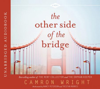 Hanganyagok The Other Side of the Bridge Camron Wright