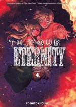 Könyv To Your Eternity 4 Yoshitoki Oima